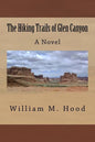 The Hiking Trails of Glen Canyon - Paperback