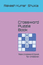 Crossword Puzzle Book: New crossword book for childdren - Paperback