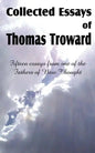 Collected Essays of Thomas Troward - Paperback