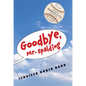 Goodbye, Mr. Spalding - Hardcover