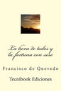 La Hora de Todos Y La Fortuna Con Seso - Paperback