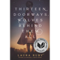 Thirteen Doorways, Wolves Behind Them All - Paperback