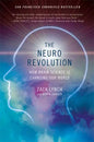 The Neuro Revolution: How Brain Science Is Changing Our World - Paperback