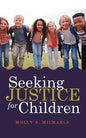 Seeking Justice for Children - Paperback