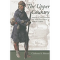 The Upper Country: French Enterprise in the Colonial Great Lakes - Paperback