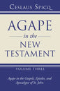 Agape in the New Testament, Volume 3 - Paperback