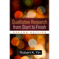 Qualitative Research from Start to Finish - Paperback