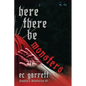 Here There Be Monsters: A Gothic Monster Romance - Paperback