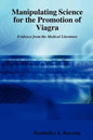 Manipulating Science for the Promotion of Viagra - Evidence from - Paperback