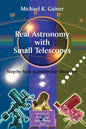 Real Astronomy with Small Telescopes: Step-By-Step Activities for Discovery - Paperback