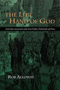 The Left Hand of God: And Other Uncommon Tales from Esther, Nehemiah and Ezra - Paperback