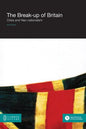 The Break-Up of Britain: Crisis and Neo-Nationalism - Paperback