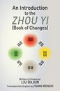 An Introduction to the Zhou yi (Book of Changes) - Paperback