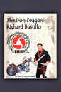 The Iron Dragon: Richard Bustillo - Paperback