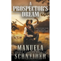 A Prospector's Dream - Paperback