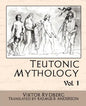 Teutonic Mythology Vol.1 - Paperback