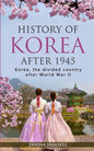 History of Korea after 1945: Korea, the divided country after World War II - Paperback