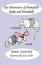 The Adventures of Armadillo Baby and Annabelli - Paperback