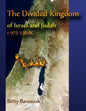 The Divided Kingdom of Israel and Judah c.975--536 BC - Paperback