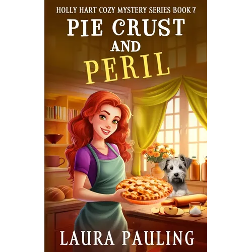 Pie Crust and Peril - Paperback