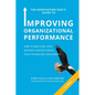 The Association Exec's Guide to Improving Organizational Performance: How to Make Sure Your Business Strategy Drives Your Technology Investments - Paperback