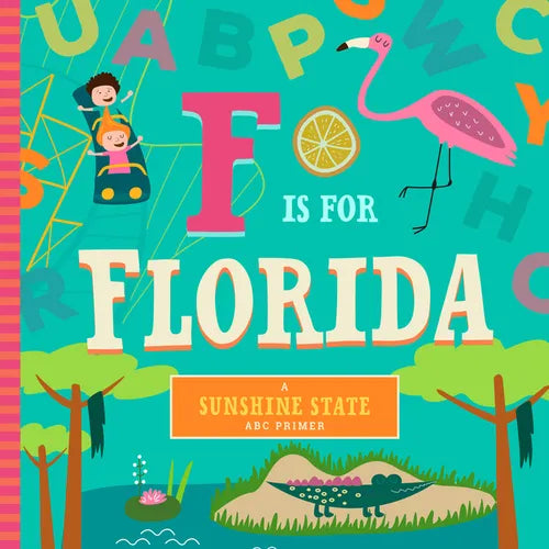 F Is for Florida - Board Book