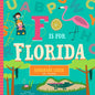 F Is for Florida - Board Book