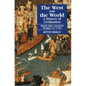West and the World, Ancient World to 1700 - Paperback