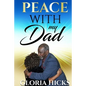 Peace With My Dad - Paperback