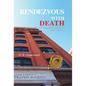 Rendezvous with Death: The Assassination of President John F. Kennedy - Hardcover