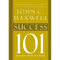 Success 101: What Every Leader Should Know - Hardcover