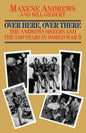 Over Here, Over There: The Andrews Sisters - Paperback