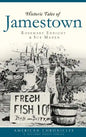 Historic Tales of Jamestown - Hardcover