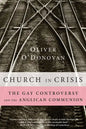 Church in Crisis: The Gay Controversy and the Anglican Communion - Paperback