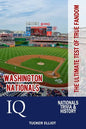 Washington Nationals IQ: The Ultimate Test of True Fandom - Paperback