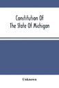 Constitution Of The State Of Michigan - Paperback