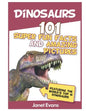 Dinosaurs: 101 Super Fun Facts And Amazing Pictures (Featuring The World's Top 1 - Paperback