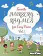 Favorite Nursery Rhymes for Easy Piano. Vol 1 - Paperback