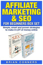 Affiliate Marketing & SEO for Beginners Box Set: Simple, smart and proven strategies to make A LOT of money online - Paperback