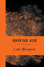 House 418: The Circle Squared - Hardcover