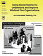 Using Social Science to Understand and Improve Wildland Fire Organizations - Paperback