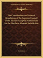 The Constitutions and General Regulations of the Supreme Council of the Ancient Accepted Scottish Rite for the Northern Masonic Jurisdiction - Paperback