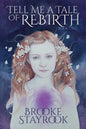 Tell Me A Tale of Rebirth: Book 1 - Paperback