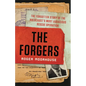 The Forgers: The Forgotten Story of the Holocaust's Most Audacious Rescue Operation - Hardcover