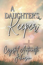 A Daughter's Keeper - Paperback