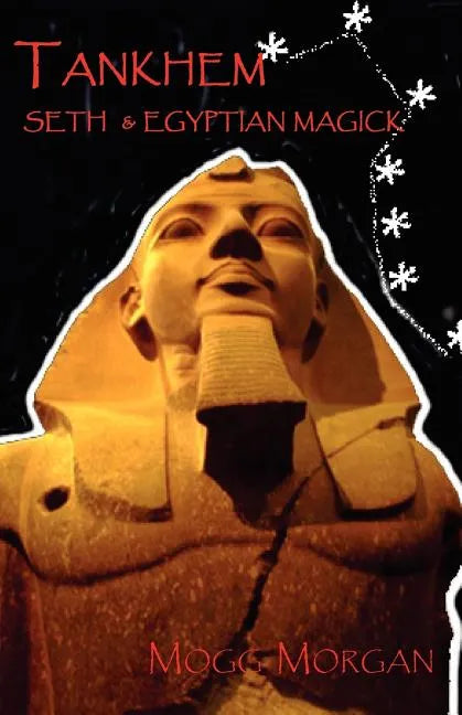 Tankhem: Seth & Egyptian Magick - Paperback