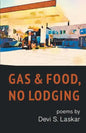 Gas & Food, No Lodging - Paperback