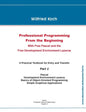 Professional Programming From the Beginning: With Free Pascal And the Free Development Environment Lazarus - Paperback