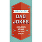 The Brick of Dad Jokes: Ultimate Collection of Cringe-Worthy Puns and One-Liners - Hardcover