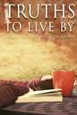 Truths to Live by: Life Applications by Pastor Joe Arminio - Paperback